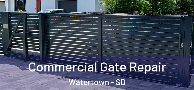 Commercial Gate Repair Watertown - SD