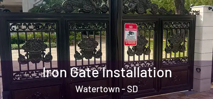 Iron Gate Installation Watertown - SD
